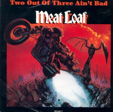 MEAT LOAF - Two Out Of Three Ain't Bad / Midnight At The Lost And Found cover 
