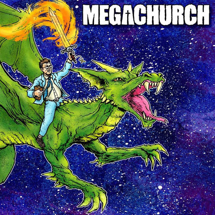 MEGACHURCH - Megachurch cover 