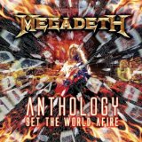 MEGADETH - Anthology: Set the World Afire cover 