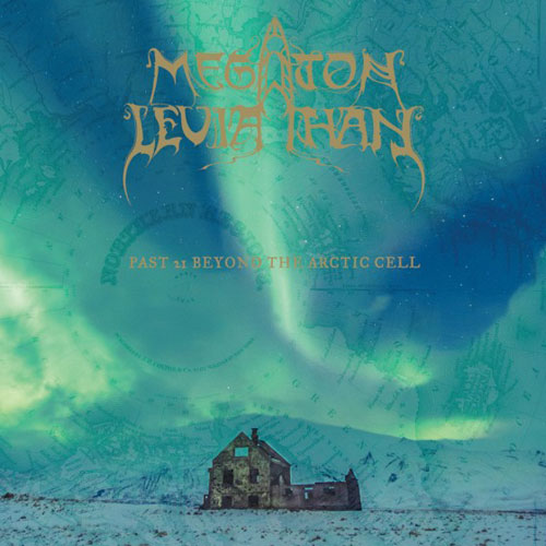 MEGATON LEVIATHAN - Past 21 Beyond the Arctic Cell cover 