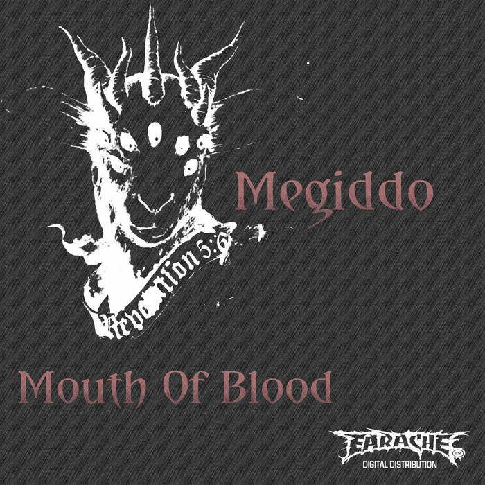 MEGIDDO - Mouth Of Blood cover 