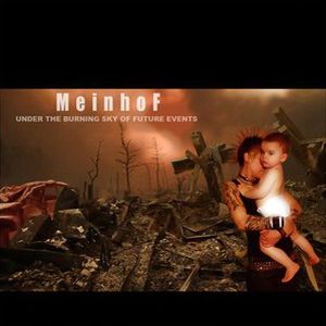 MEINHOF - Under The Burning Sky Of Future Events cover 
