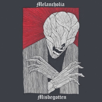 MELANCHOLIA (WA) - Misbegotten cover 