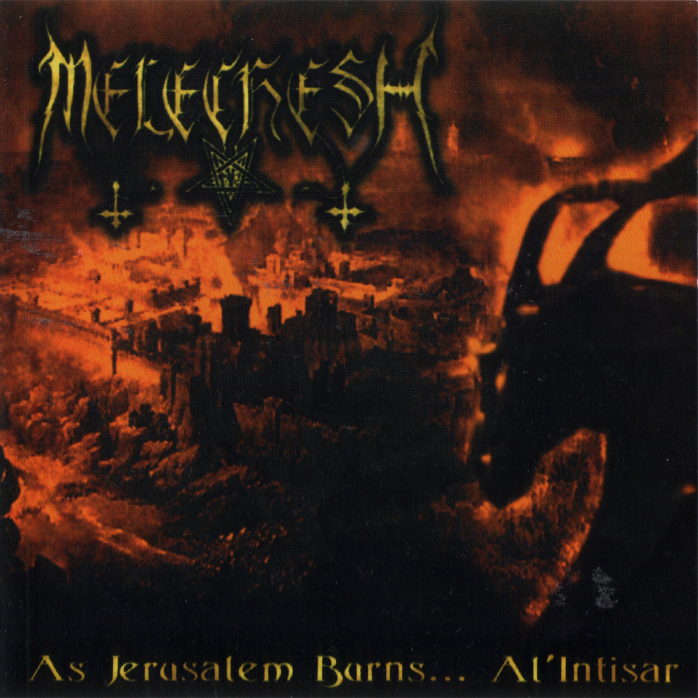 MELECHESH - As Jerusalem Burns... Al'Intisar cover 