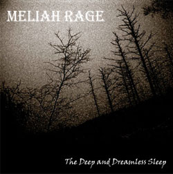 MELIAH RAGE - The Deep and Dreamless Sleep cover 