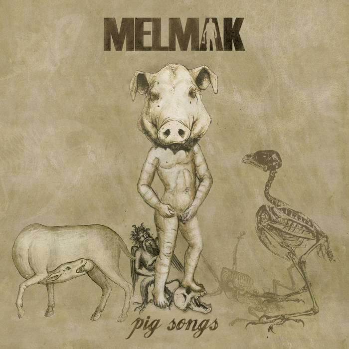 MELMAK - Pig Songs cover 