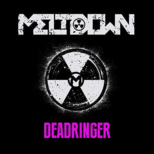 MELTDOWN - Deadringer cover 