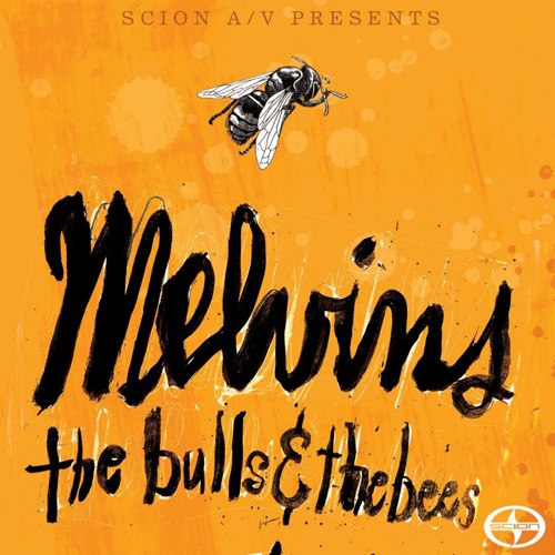 MELVINS - The Bulls & the Bees cover 