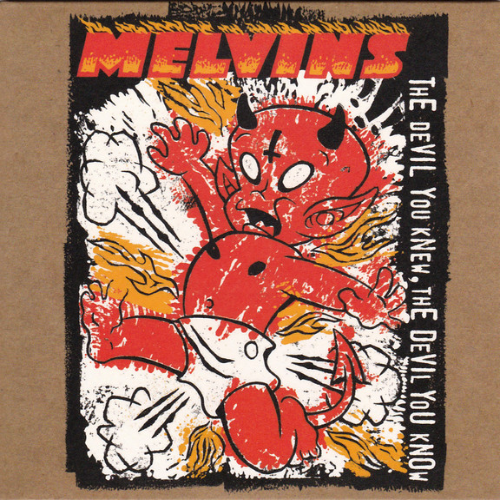 MELVINS - The Devil You Knew, The Devil You Know cover 