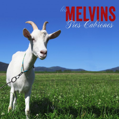 MELVINS - Tres Cabrones cover 
