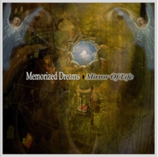 MEMORIZED DREAMS - Mirror of Life cover 