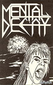 MENTAL DECAY - Demo '87 cover 