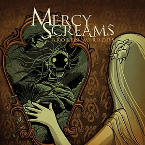 MERCY SCREAMS - Broken Mirrors cover 