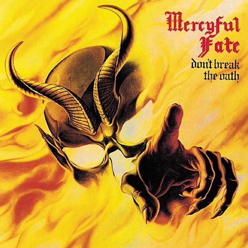 MERCYFUL FATE - Dont Break the Oath cover 