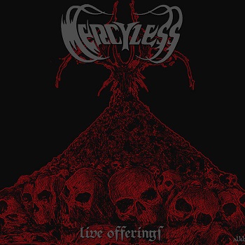 MERCYLESS - Live Offerings cover 