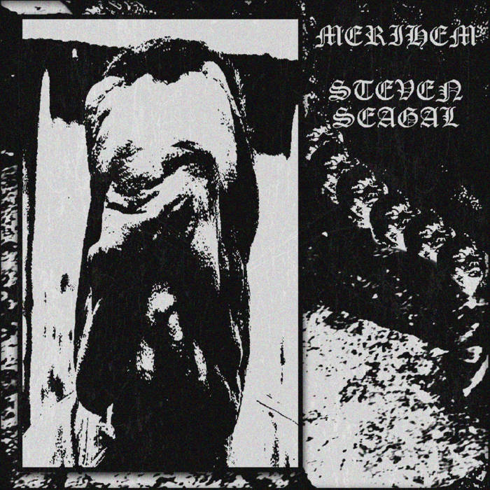 MERIHEM - Merihem / Steven Seagal cover 