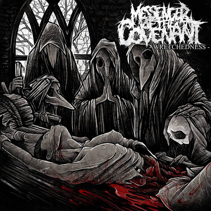 MESSENGER OF THE COVENANT - Wretchedness (2015) cover 