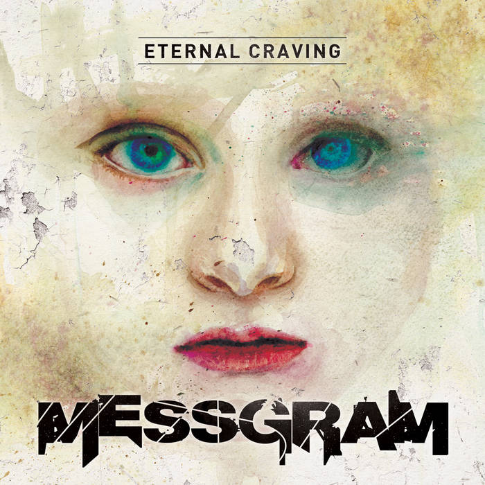 MESSGRAM - Eternal Craving cover 