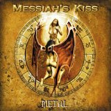 MESSIAH'S KISS - Metal cover 