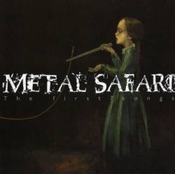 METAL SAFARI - The First 7 Songs cover 