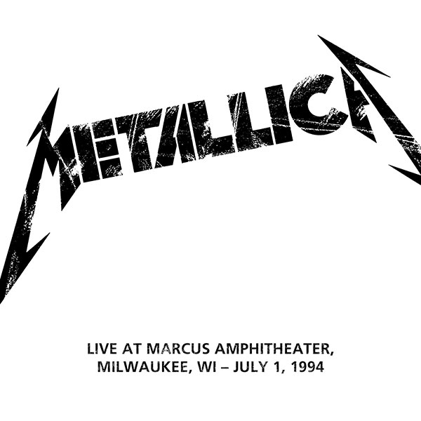 METALLICA (LIVEMETALLICA.COM) - 1994/07/01 Marcus Amphitheater, Milwaukee, WI cover 