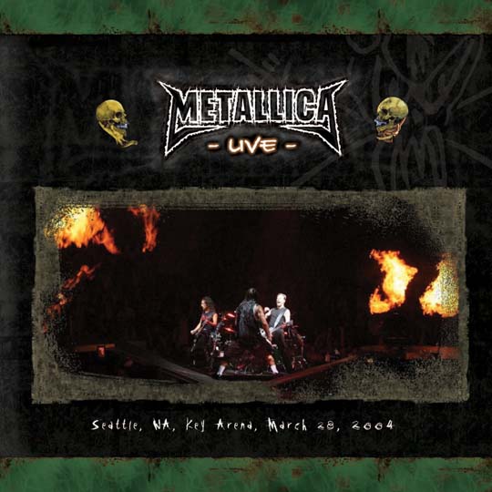 METALLICA (LIVEMETALLICA.COM) - 2004/03/28 Key Arena, Seattle, WA cover 