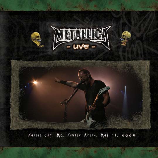 METALLICA (LIVEMETALLICA.COM) - 2004/05/11 Kemper Arena, Kansas City, MO cover 