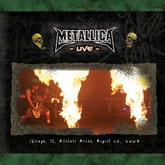 METALLICA (LIVEMETALLICA.COM) - 2004/08/28 Allstate Arena, Chicago, IL cover 
