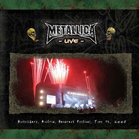 METALLICA (LIVEMETALLICA.COM) - 2006/06/15 Novarock Festival, Nickelsdorf, Austria cover 