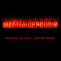 METALMORPHOSIS - Second Chance cover 