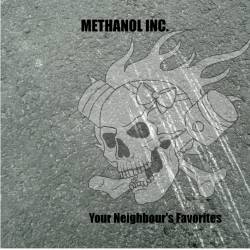 METHANOL INC. - Your Neighbour's Favorites cover 