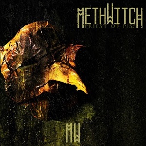 METHWITCH - Priest Of Piss cover 