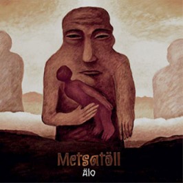 METSATÖLL - Äio cover 