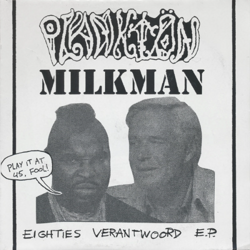 MILKMAN - Eighties Verantwoord E.P. cover 