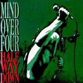 MIND OVER FOUR - Half Way Down cover 