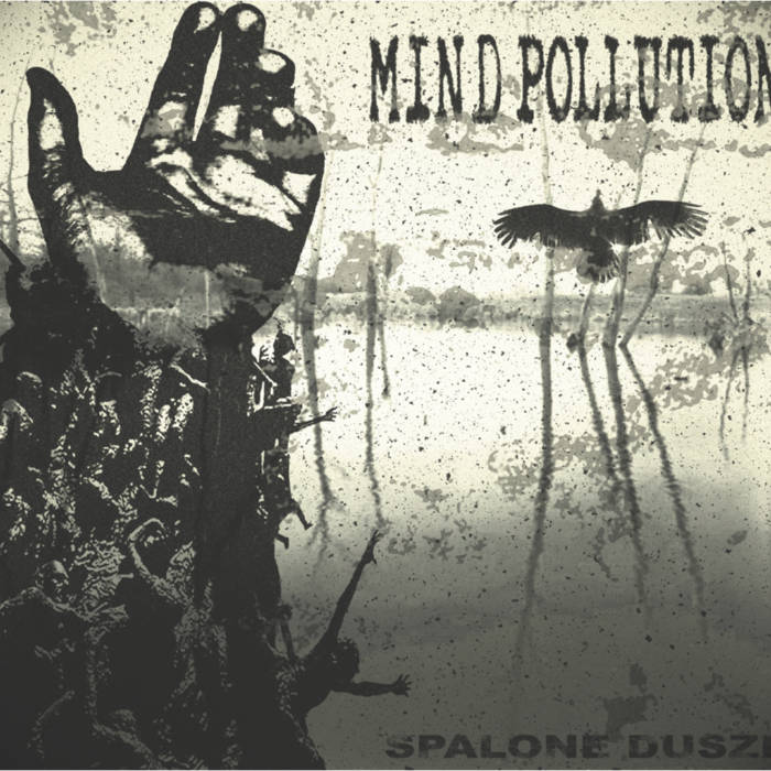 MIND POLLUTION - Spalone Dusze cover 