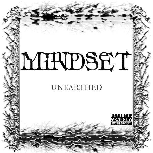 MINDSET - Unearthed cover 