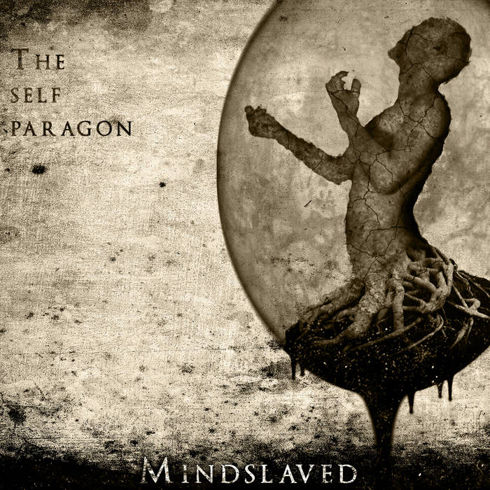 MINDSLAVED - The Self Paragon cover 