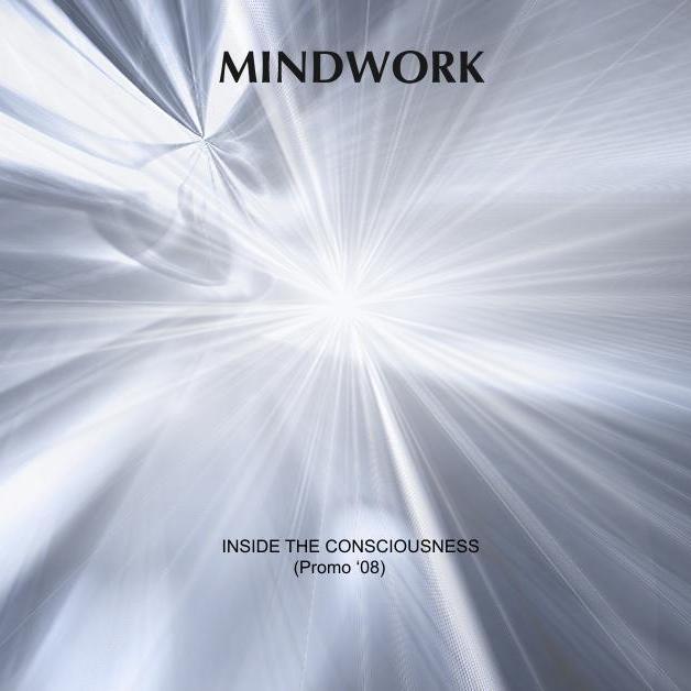 MINDWORK - Inside the Consciousness cover 