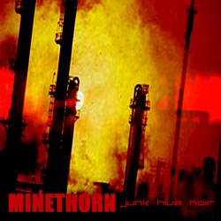 MINETHORN - Junk Hive Noir Promo cover 