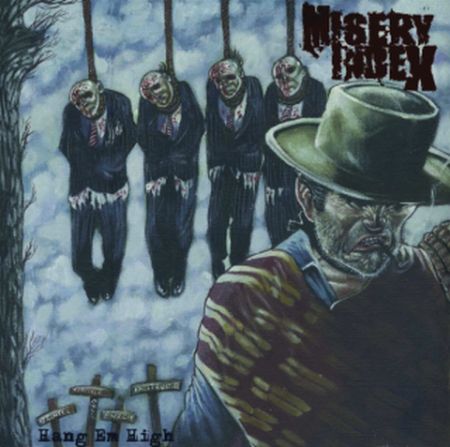 MISERY INDEX - Hang Em High cover 