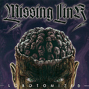 MISSING LINK - Lobotomized cover 