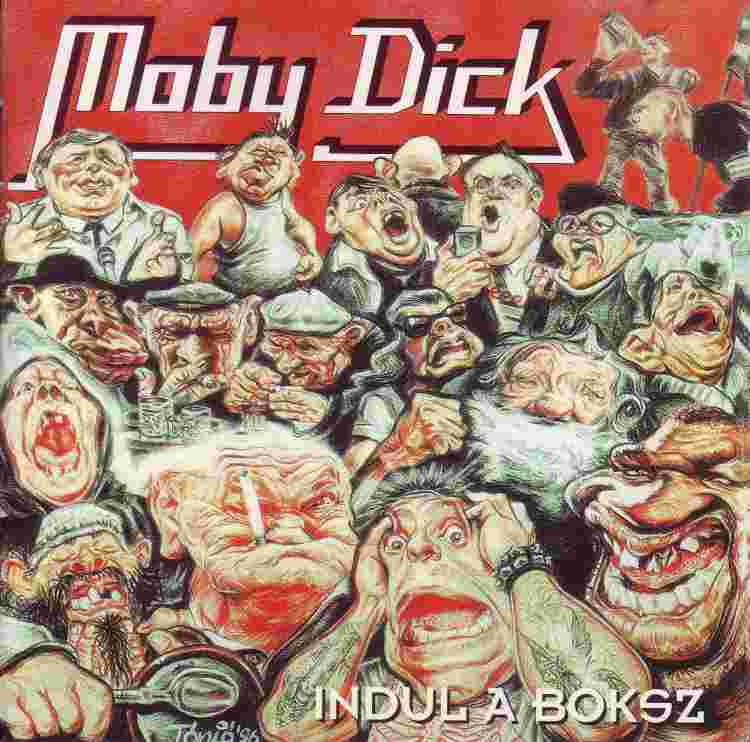 MOBY DICK - Indul A Boksz cover 