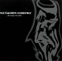 MOD FLANDERS CONSPIRACY - The Tragic Urn Spill cover 