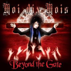 MOI DIX MOIS - Beyond the Gate cover 