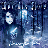 MOI DIX MOIS - Lamentful Miss cover 