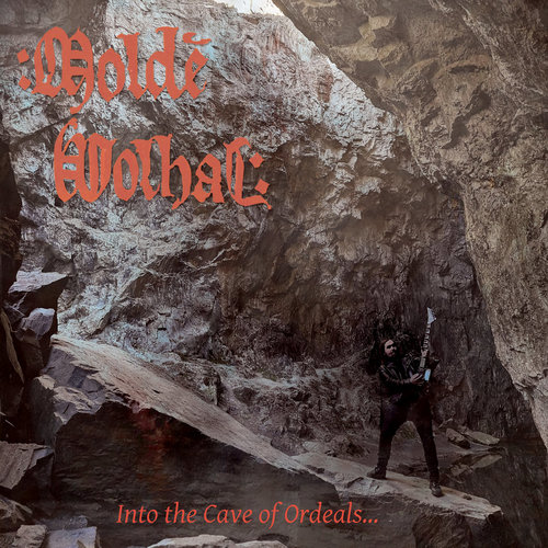 MOLDÉ VOLHAL - Into the Cave of Ordeals... cover 