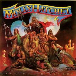 MOLLY HATCHET - Take No Prisoners cover 