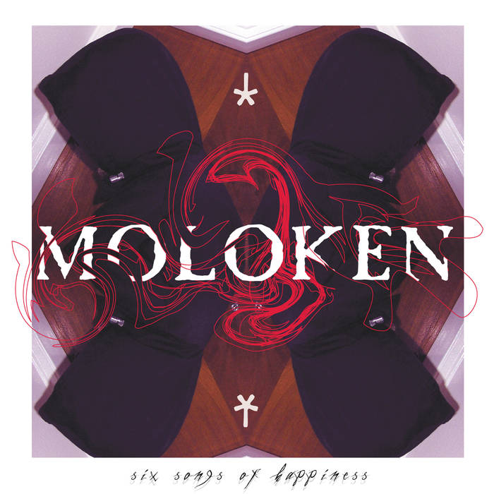 MOLOKEN - Six Songs Of Happiness cover 