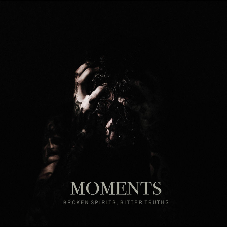MOMENTS - Broken Spirits, Bitter Truths cover 